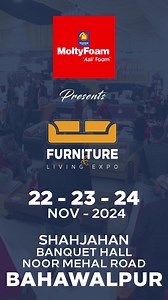 128 reactions · 6 comments | Master MoltyFoam presents Furniture Living Expo, from 22-24th Nov'24 at Shahjahan Banquet Hall, Noor Mehal Road, Bahawalpur. Join us to enjoy exclusive discounts. #MasterMoltyFoam #FurnitureLivingExpo #AmazingDiscounts #Bahawalpur | Master MoltyFoam | Facebook