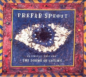Prefab Sprout - The Sound Of Crying