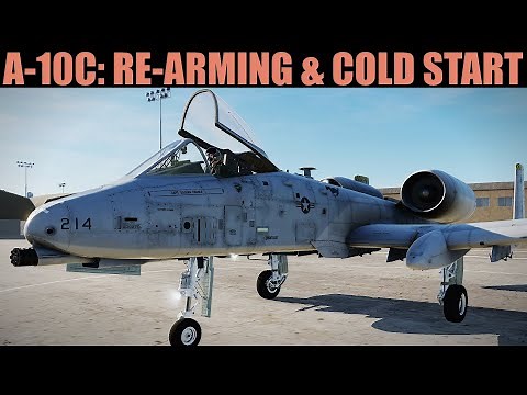 A-10C Warthog: Re-Arm & Cold Start Tutorial | DCS WORLD