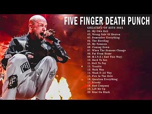 Best Songs Of Five Finger Death Punch Playlist 2021| Five Finger Death Punch Greatest Hit Full Album