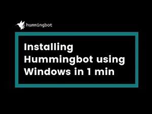 Installing Hummingbot on Windows in 1 min