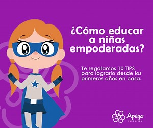 La importancia de empoderar a las niñas y cómo lograrlo.
