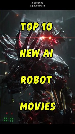 Top 10 New AI Robot Movies That Will Blow Your Mind! 🤖😱 #AI #Robot #SciFi #Movies #Hollywood #Top10