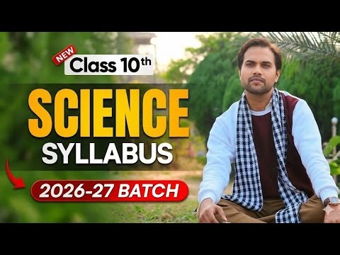 Class 10 science syllabus 2026-27 | Cbse New Updated Syllabus + Blueprint | Prashant Kirad