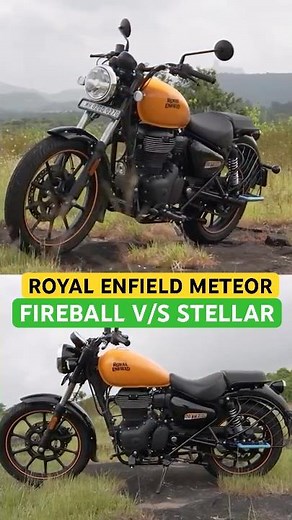 2025 Royal Enfield Meteor Variants Explained | Fireball vs Stellar | Best Variant To Buy