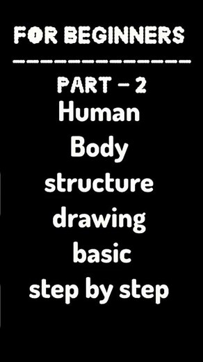 human body structure drawing | basics step by step part - 2 | #art #tutorial #sketch #beginners
