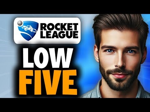 How to Get a Low Five in Rocket League - Full Guide