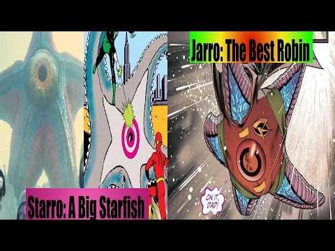 Who Are DC's Jarro & Starro