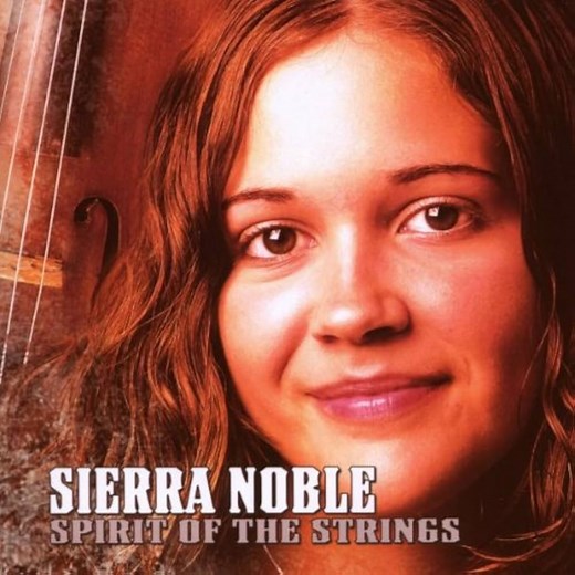 Classic Album Review: Sierra Noble | Spirit of the Strings - Tinnitist