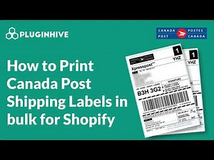 How to Print Canada Post Shipping Labels in Bulk for Shopify Orders
