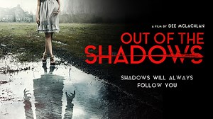 OUT OF THE SHADOWS