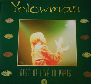 Yellowman - Best Of Live In Paris