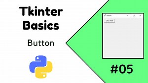 Python Tkinter Tutorial 05 How to create a button in Tkinter