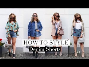 How To Style DENIM SHORTS For Summer Lookbook | FASHION GUIDE