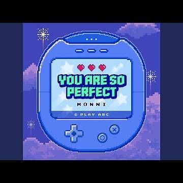You are so perfect (2025)