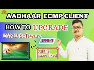 Aadhar ECMP Updates 190-1Explaimed | Kese apa Apana ECMP Software ko Update Kare |