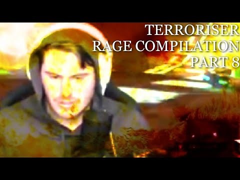 Terroriser Rage Compilation Part 8