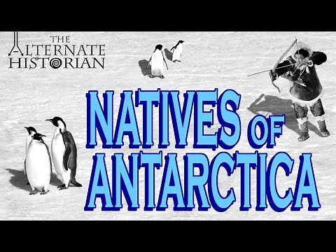 What if Antarctica had a Native Population?