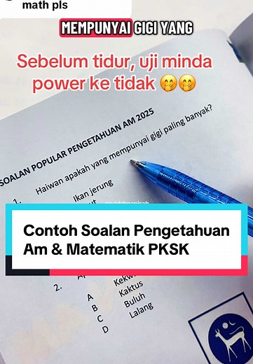 Contoh Soalan PKSK Terkini: Pengetahuan Am & Matematik