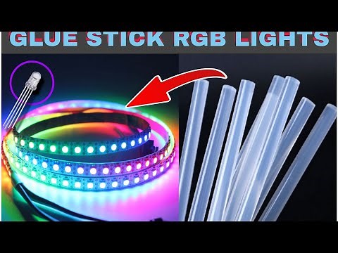 RGB Lights from Glue Sticks (DIY Project)