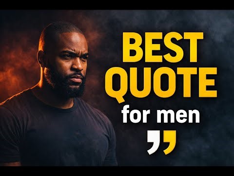 QUOTE FOR MEN || EP 1