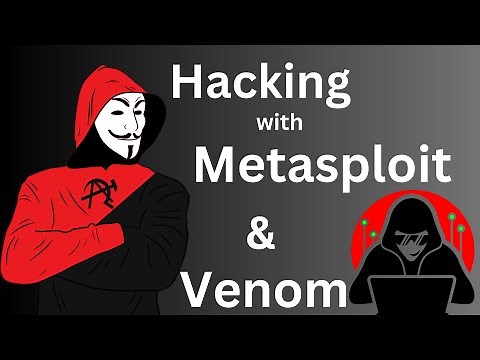 Metasploit Tutorial | MSF venom | Hacking Course