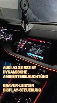 Audi A3 8Y. 🔥 Retrofit dynamic ambient lighting with display control #audi #a3 #s3 #rs3 #led
