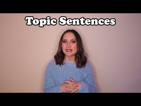 Topic Sentences