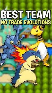 The BEST Team for Pokemon HeartGold & SoulSilver (NO Trade Evolutions)