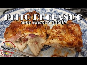 FILÉ DE FRANGO COM BACON E QUEIJO