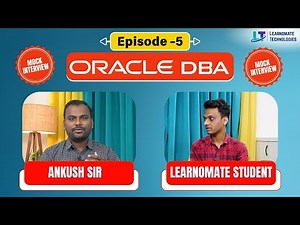 Oracle DBA Mock Interview | Episode -05 | interview Questions for Freshers | Learnomate technologies
