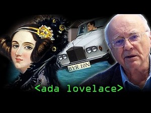 Computer Science's Wonder Woman: Ada Lovelace - Computerphile