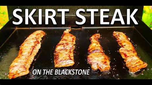 How to Cook Skirt Steak on the Blackstone 22"