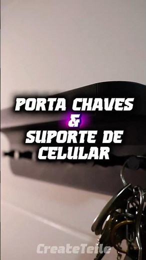 Porta-chaves + suporte de celular feito na impressora 3D 🔑📱