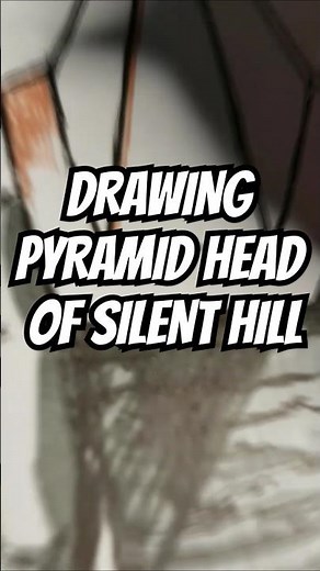Silent Hill Pyramid Head Drawing #shorts #silenthill