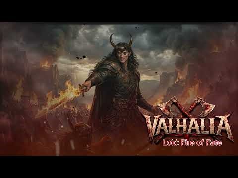 Loki Fire of Fate - VALHALIA