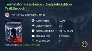 Terminator: Resistance - Complete Edition Walkthrough