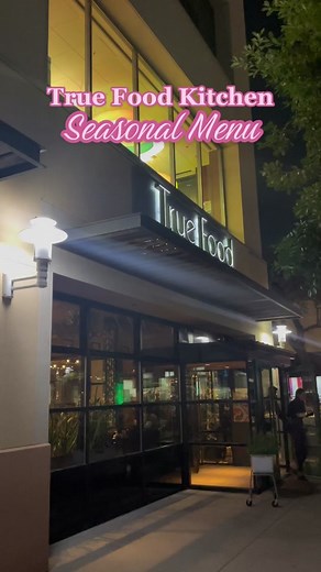 New seasonal menu at @True Food Kitchen is here! 😋 #FoodieApproved #TrueFoodKitchenPartner