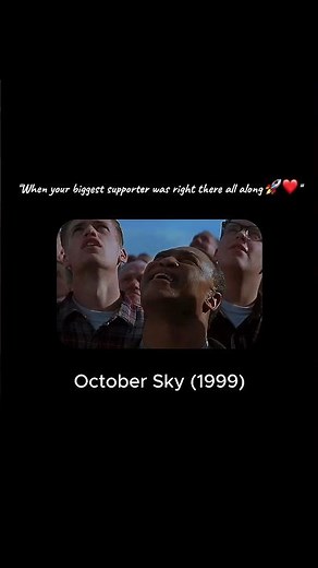 The Most Heartwarming Rocket Launch Ever – October Sky’s Final Scene