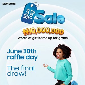 16K views · 276 reactions | Get ready to be part of an electrifying finale! The Blue Tag Raffle Draw is reaching its thrilling conclusion on 30th June, and you won't want to miss out on your chance to win big! To participate, purchase any Samsung consumer electronics product to get your raffle ticket and stand a chance to win gifts worth 10,000,000 Naira. #StayConnectedWithSamsung #SamsungBlueTagSale #SamsungBlueTagRaffleDraw | Samsung | Facebook
