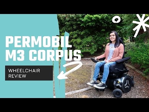 Permobil M3 Corpus Powerchair Review | Simply Emma
