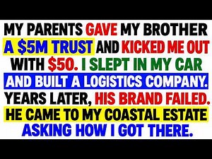 My Parents Gave My Brother a $5M Trust to Build His Dream Brand and Kicked Me Out...