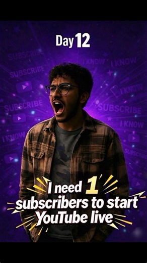 Day 12 of My Creator Journey | 1 Subscriber Away From My First YouTube Live