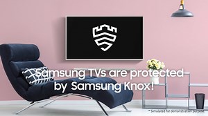 Keep your personal data protected with Multi-layered Samsung Knox security! Samsung Television comes with innovative Knox security which provides cross-cutting protection to your most sensitive information from various threats. So, stay connected to your Samsung TV with the highest level of security. | Samsung