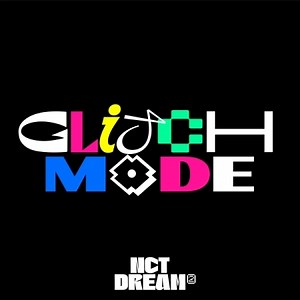 NCT DREAM 2ndフルアルバム『Glitch Mode』でカムバック|K-POP・アジア