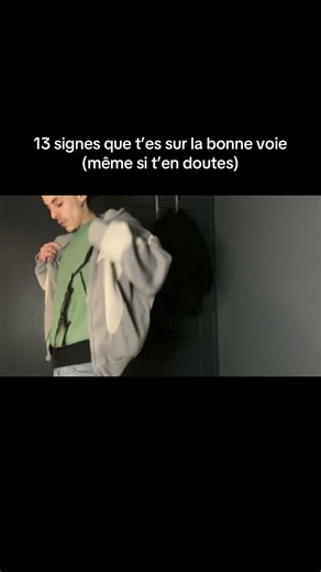 13 signes que t’es sur la bonne voie #motivation #motivation #mindsetfr