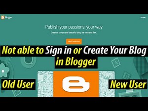 How to Sign in or Create Your Blog in blogger // Sign-In problem solution in simple and easy way.