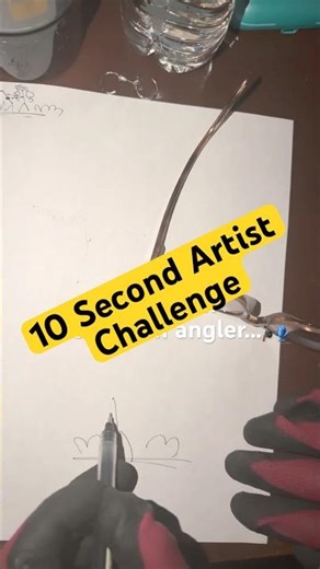 10 Second Artist Challenge