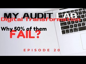 EP 20 | Top Audit Critical Areas for 2025 Part 4 of 10 | Digital Transformation