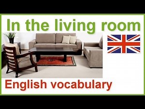 House and home English vocabulary lesson | The living room
